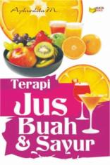 Terapi Jus Buah & Sayur